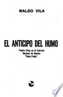 El anticipo del humo
