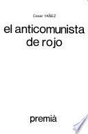 El anticomunista de rojo