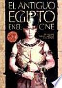 El Antiguo Egipto en el cine
