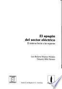 El apagón del sector eléctrico