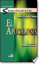El Apocalipsis/ the Apocalypse