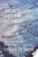 El Apocalipsis Y El Fin del Mundo