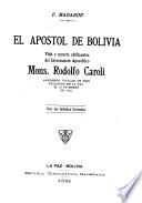 El apóstol de Bolivia