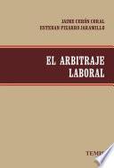 El arbitraje laboral