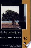 El árbol de Emajagua