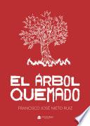 El árbol quemado
