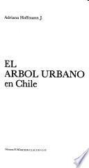 El árbol urbano en Chile