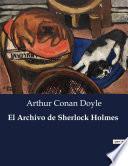 El Archivo de Sherlock Holmes