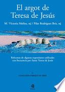 El argot de Teresa de Jesús