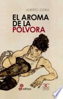 El aroma de la pólvora
