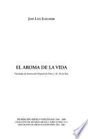El aroma de la vida