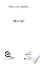 El arreglo