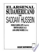El Arsenal sudamericano de Saddam Hussein