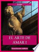 El arte de amar I