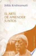 El Arte de Aprender Juntos