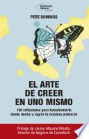 El arte de creer en uno mismo
