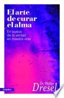 El arte de curar el alma