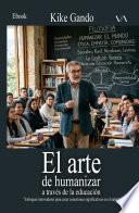 El arte de humanizar a través de la educación