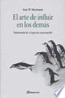 El arte de influir en los demás