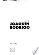 El arte de Joaquín Rodrigo