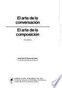 El arte de la conversación, el arte de la composición