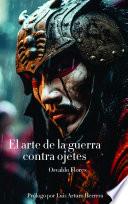 El arte de la guerra contra Ojetes
