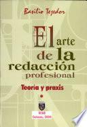 El Arte De La Redaccion Professional