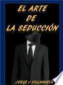 El arte de la seduccion