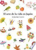 El arte de la vida en Japón