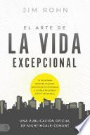 El Arte De La Vida Excepional (The Art of Exceptional Living)