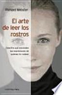 El arte de leer los rostros