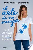 El Arte de No Encajar