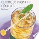 El arte de preparar cócteles