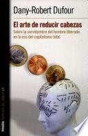 El arte de reducir cabezas