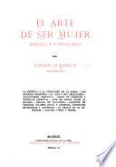 El arte de ser mujer, belleza y perfección
