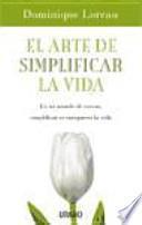 El arte de simplificar la vida