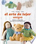 El arte de tejer Amigos