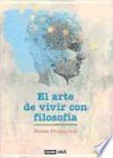 El arte de vivir con filosofía