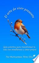 El arte de vivir presente