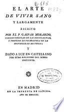 El arte de vivir sano y largamente