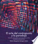 El arte del contrapunto y la paradoja