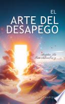 El Arte del Desapego