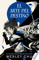 El arte del destino
