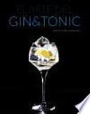 El arte del Gin Tonic / The Art of Gin Tonic