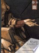 El arte dramático de sor Juana Inés de la Cruz