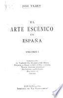 El arte escénico en España
