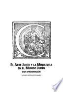 El arte judío y la miniatura en el mundo judío