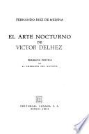 El arte nocturno de Victor Delhez