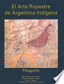 El arte rupestre de Argentina indígena