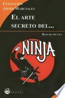 El Arte secreto del ninja